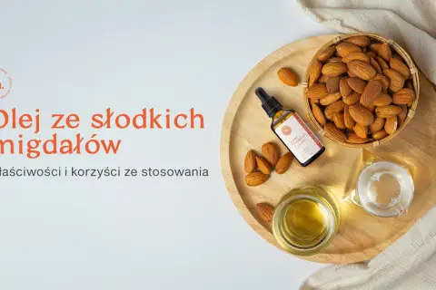 Olej ze słodkich migdałów na co? Odkryj jego niezwykłe właściwości