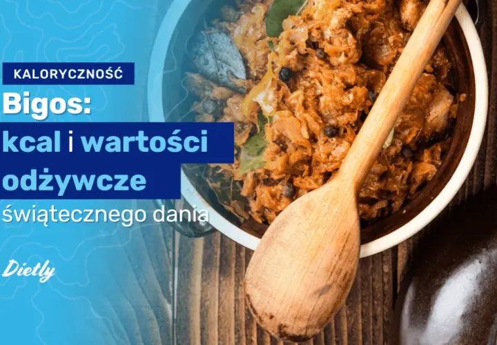 Ile kalorii ma bigos domowy? Sprawdź, co naprawdę jesz