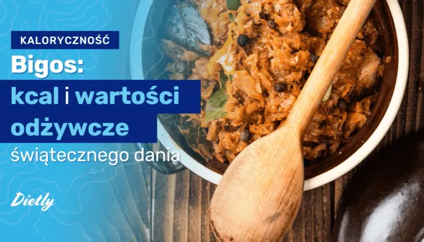 Ile kalorii ma bigos domowy? Sprawdź, co naprawdę jesz