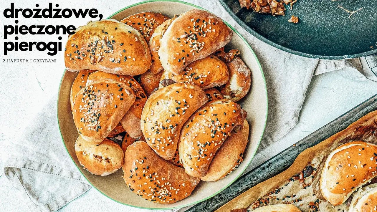Idealne pieczone pierogi drożdżowe? Mój przepis krok po kroku!