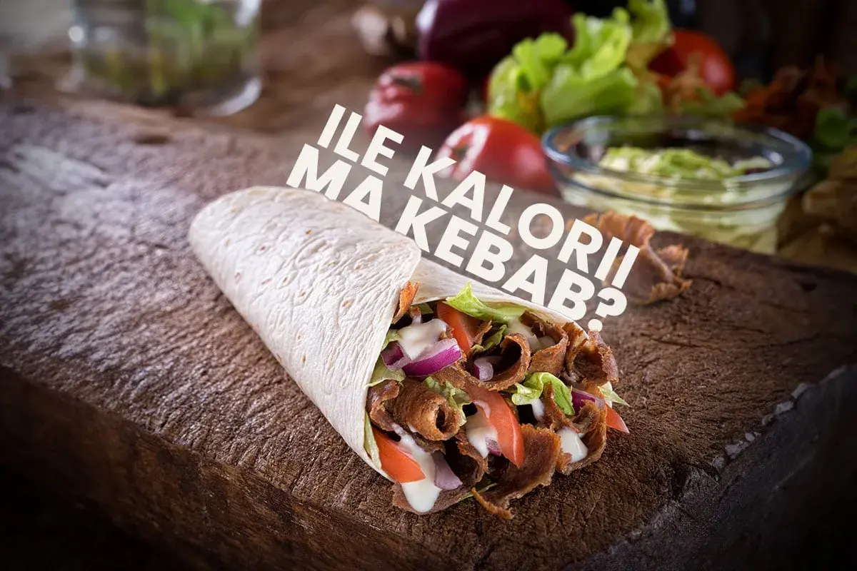 Ile kalorii ma kebab? Zaskakujące fakty o kaloryczności popularnej przekąski